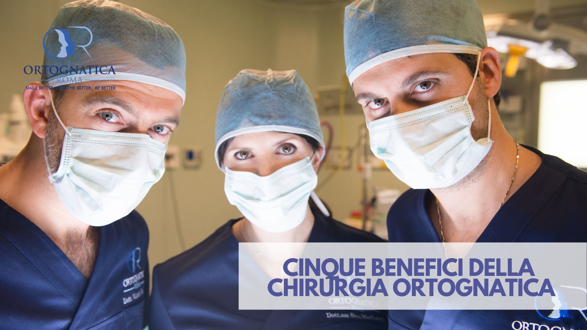 5 benefici sicuri della chirurgia ortognatica