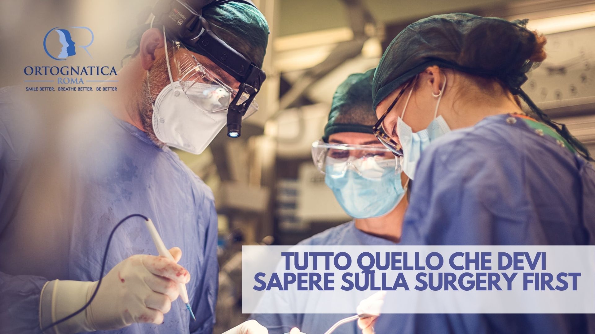 Surgery First da sapere