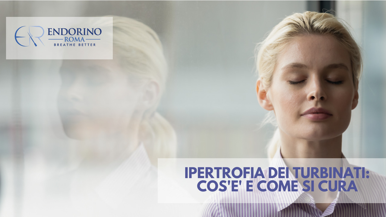 Ipertrofia dei turbinati